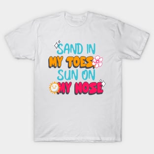 Colorful groovy summer quote T-Shirt